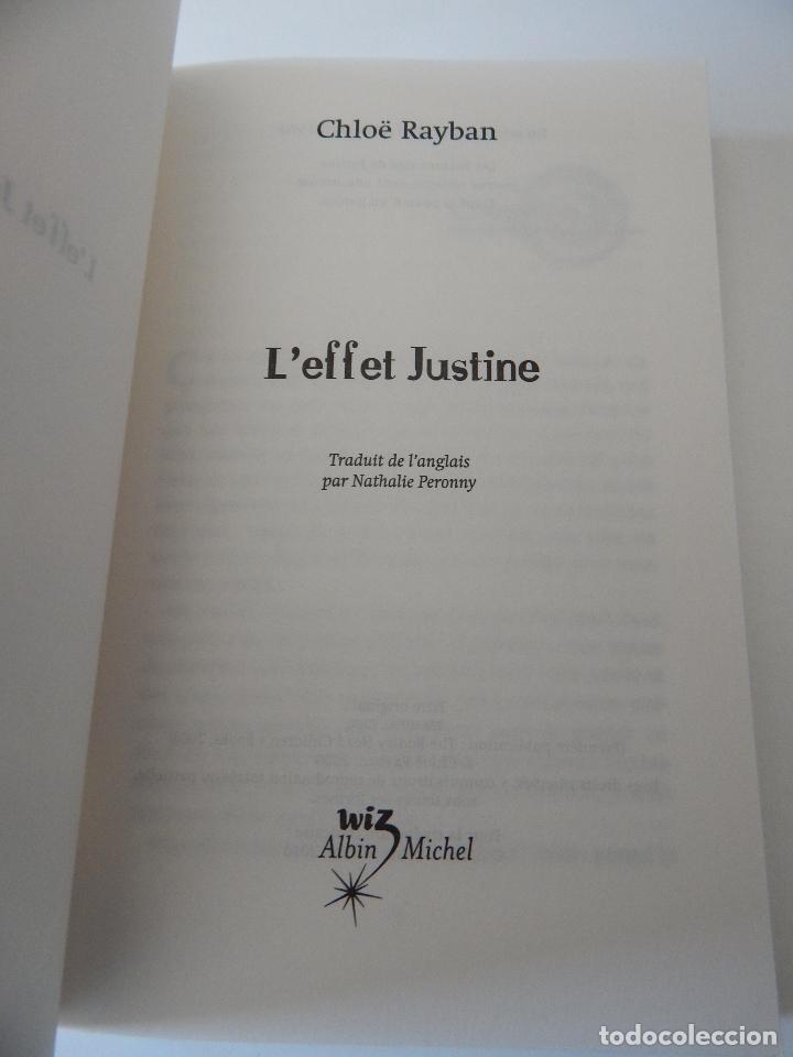 Libros: L&acute;effet Justine - Chlo&euml; Rayban, 2010 - Libro en franc&eacute;s - Foto 4