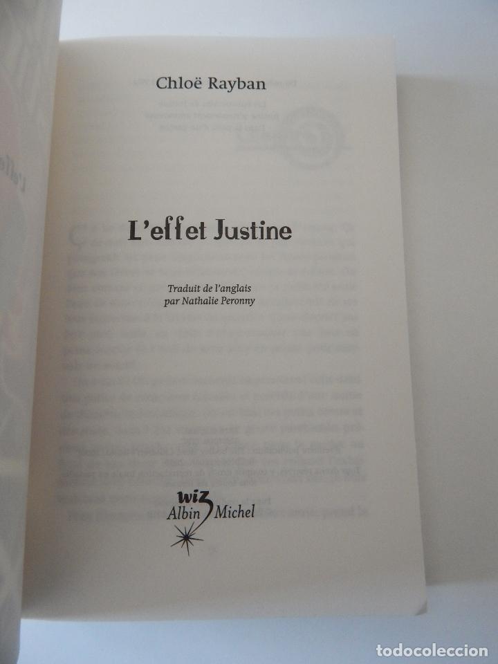 Libros: L&acute;effet Justine - Chlo&euml; Rayban, 2010 - Libro en franc&eacute;s - Foto 4