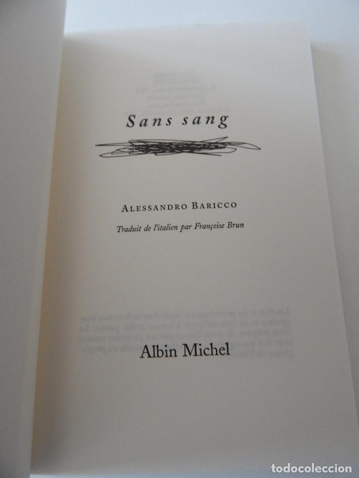 Libros: Sans sang - Alessandro Baricco, 2003 - Libro franc&eacute;s - Foto 6