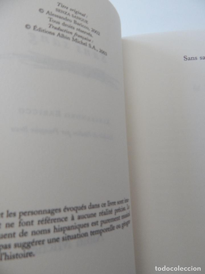 Libros: Sans sang - Alessandro Baricco, 2003 - Libro franc&eacute;s - Foto 6