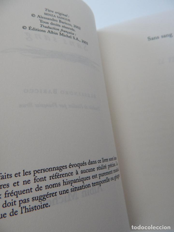 Libros: Sans sang - Alessandro Baricco, 2003 - Libro franc&eacute;s - Foto 6