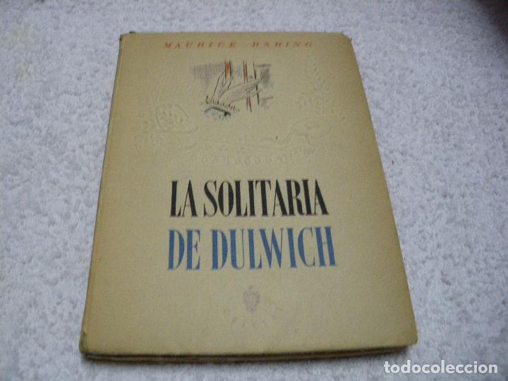 Libros: LA SOLITARIA DE DULWICH - Maurice Baring - Foto 1