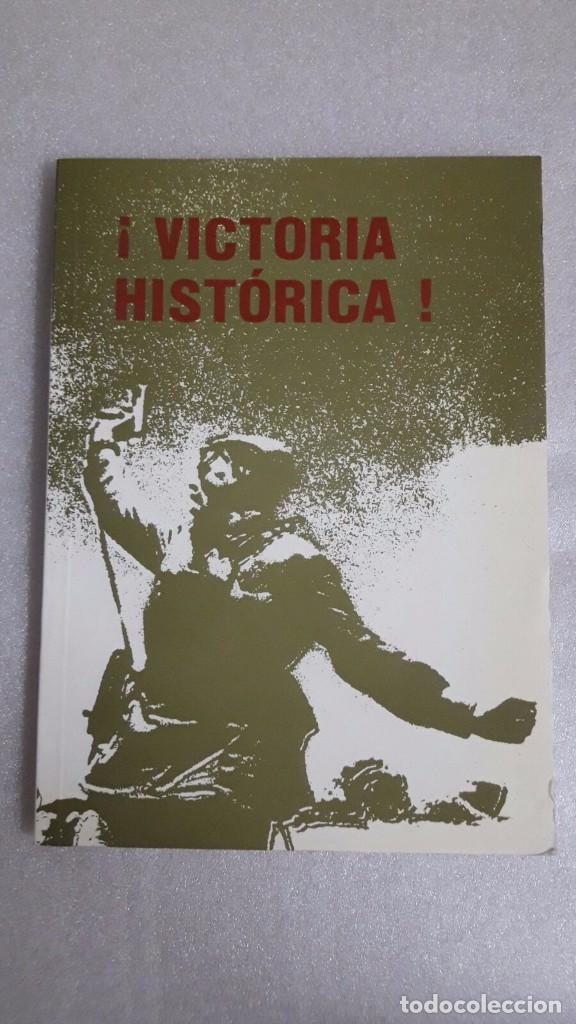 Libros: &iexcl;Victoria Hist&oacute;rica!  Orbis. 1985. Militar - Foto 1