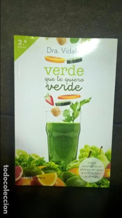 Libros: VERDE QUE TE QUIERO VERDE. DRA. VIDALES. - Foto 1