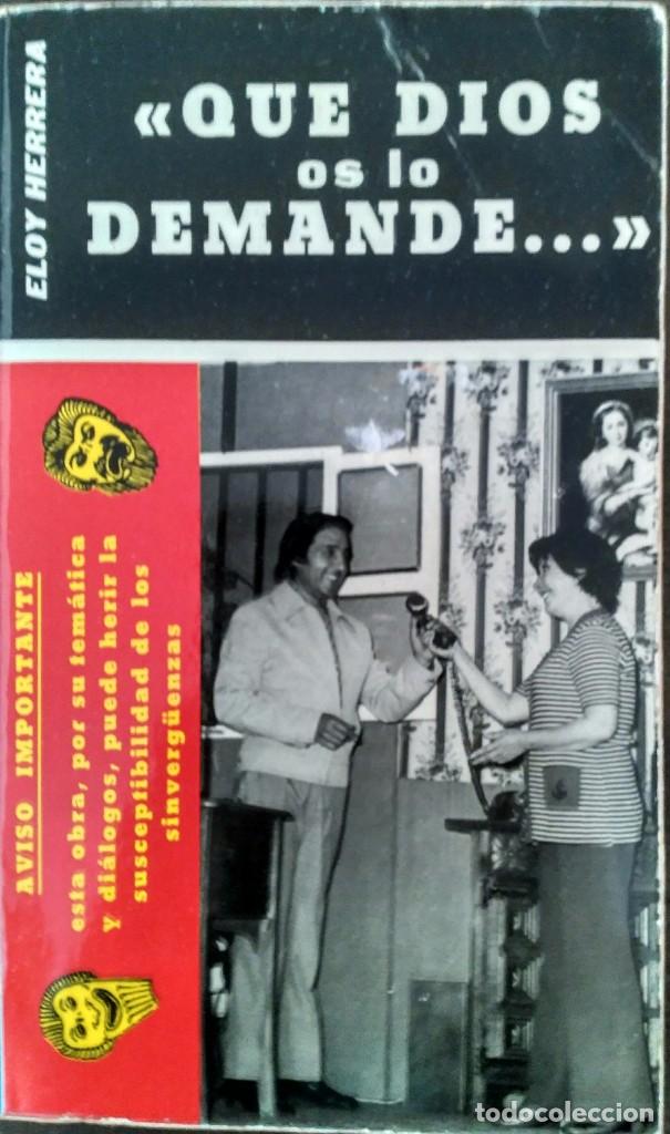 Libros: Que dios os lo mande - Eloy Herrera - Foto 1