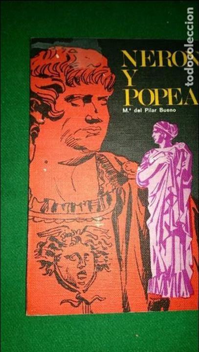 Libros: NER&Oacute;N Y POPEA. M&ordf; DEL PILAR BUENO - Foto 1