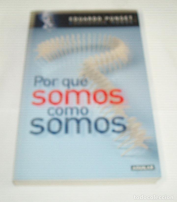 Libros: por que somos como somos  Eduardo Punset - Foto 1