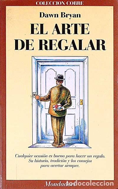 Libros: EL ARTE DE REGALAR - Dawn Bryan - Foto 1