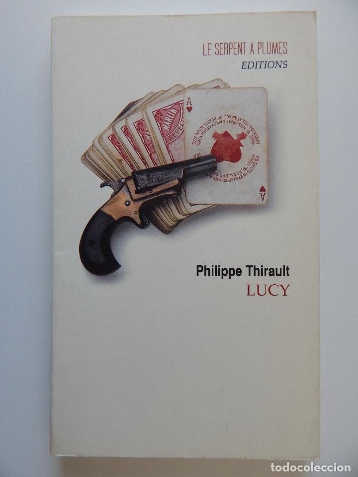 Libros: Lucy - Philippe Thirault 1997 - Libro en franc&eacute;s - Foto 1