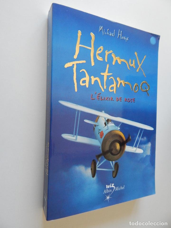 Libros: L &eacute;lixir de Rose . Une aventure d&acute;Hermux Tantamoq - Michael Hoeye 2009 - Libro franc&eacute;s - Foto 1