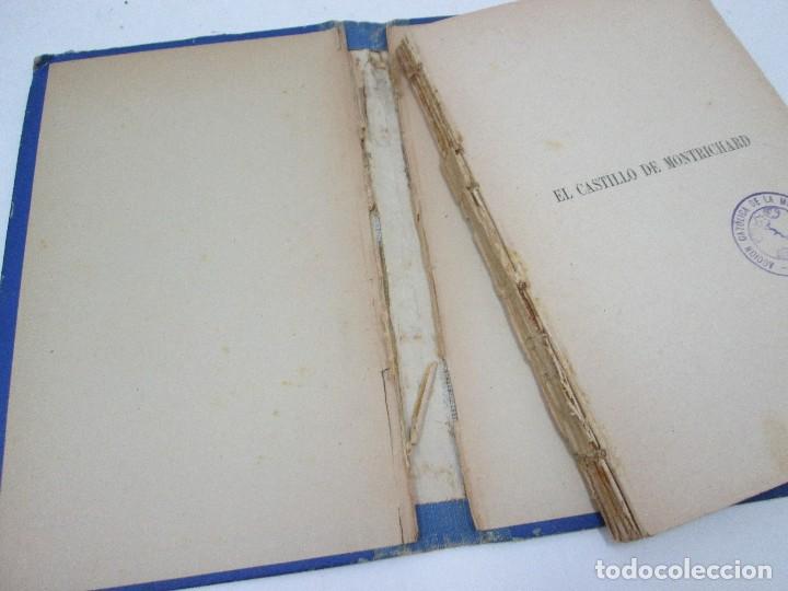 Libros: EL CASTILLO DE MONTRICHARD - LOS CHAMPINES DE LA INFANTA - 1911 - Foto 4
