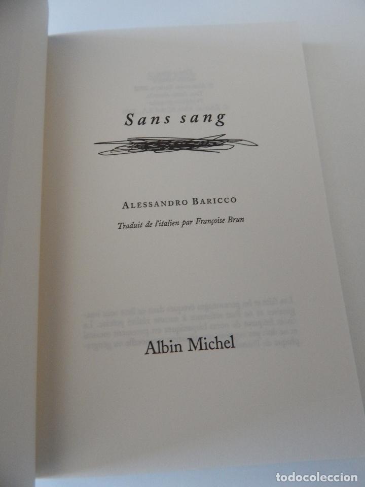 Libros: Sans sang - Alessandro Baricco, 2003 - Libro franc&eacute;s - Foto 5