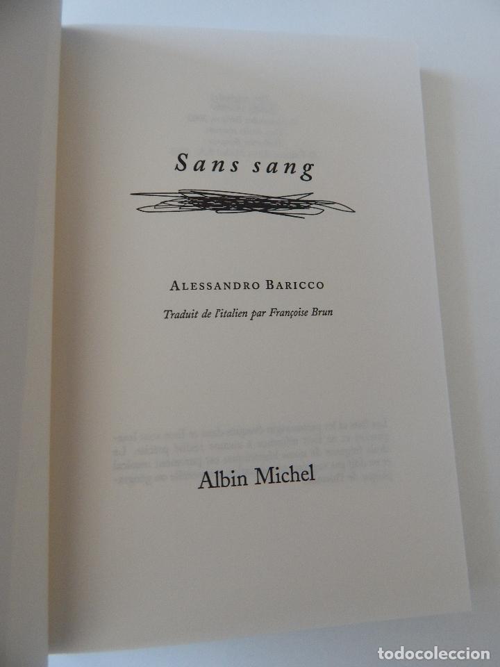 Libros: Sans sang - Alessandro Baricco, 2003 - Libro franc&eacute;s - Foto 5