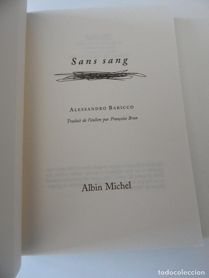 Libros: Sans sang - Alessandro Baricco, 2003 - Libro franc&eacute;s - Foto 6