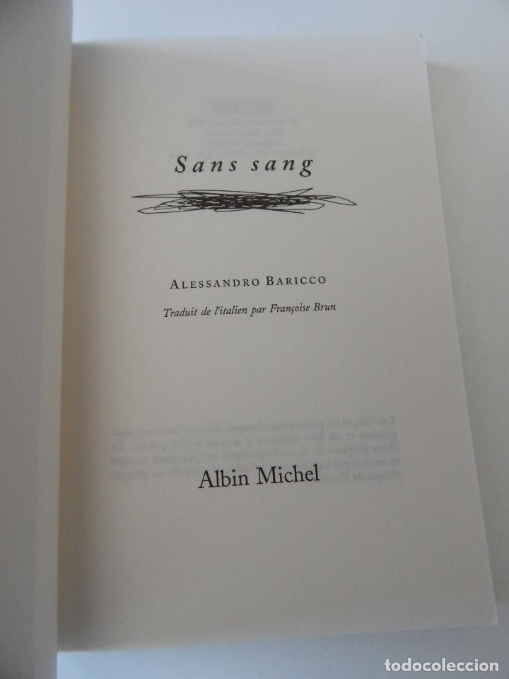 Libros: Sans sang - Alessandro Baricco, 2003 - Libro franc&eacute;s - Foto 7