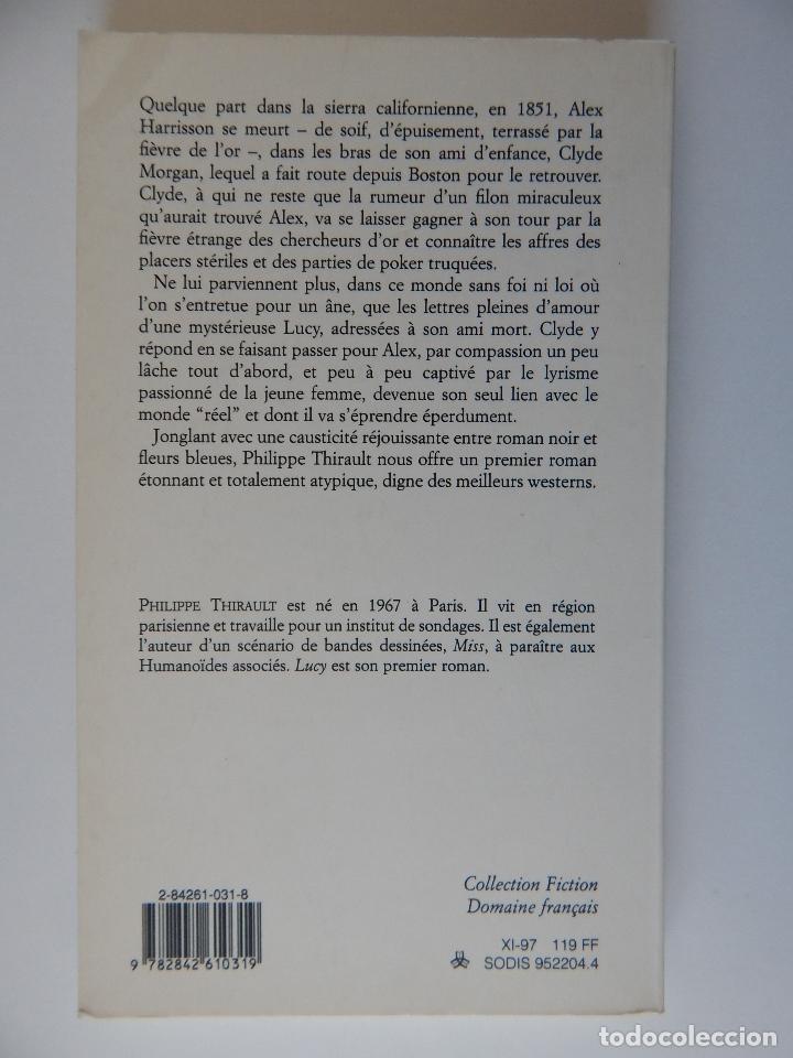 Libros: Lucy - Philippe Thirault 1997 - Libro en franc&eacute;s - Foto 3