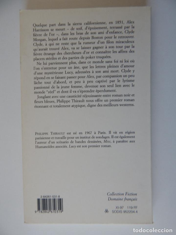 Libros: Lucy - Philippe Thirault 1997 - Libro en franc&eacute;s - Foto 3