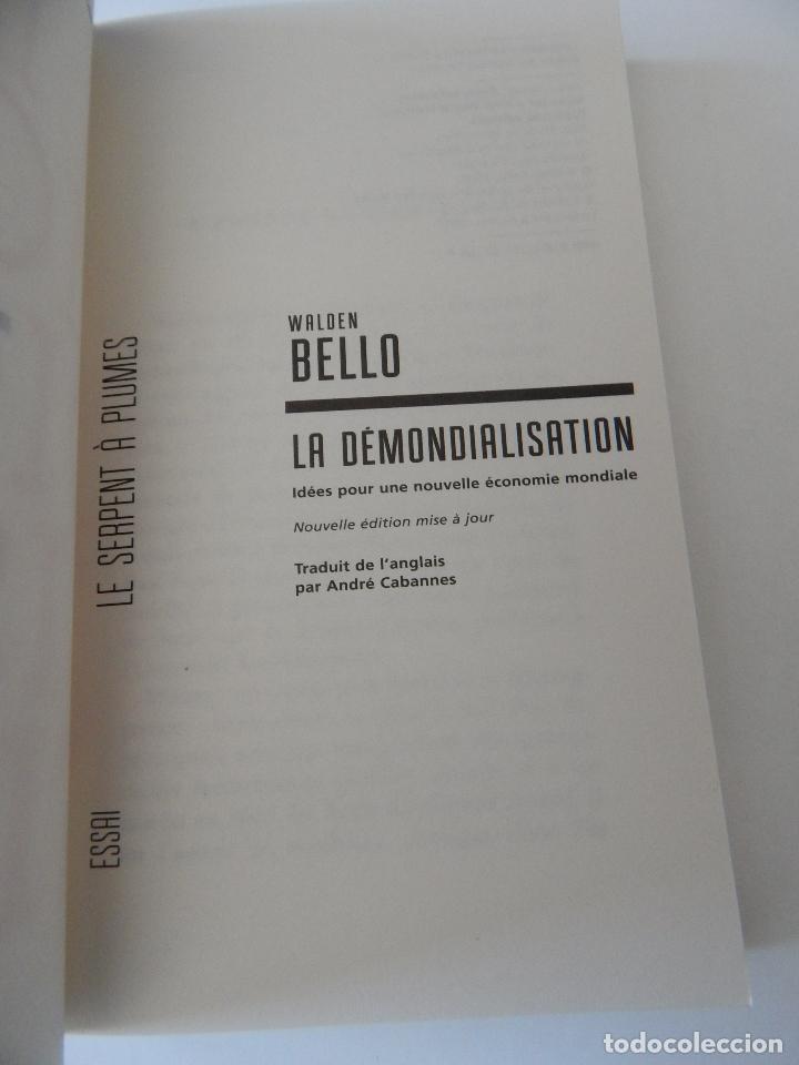 Libros: La d&eacute;mondialisation - Walden Bello, 2011 - Libro franc&eacute;s - Foto 6