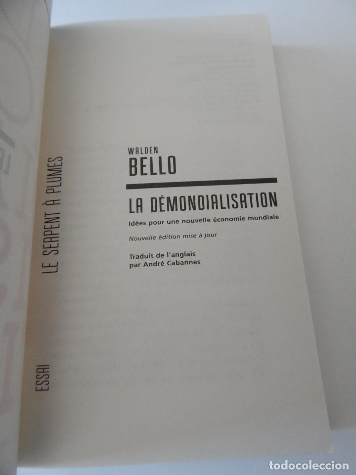 Libros: La d&eacute;mondialisation - Walden Bello, 2011 - Libro franc&eacute;s - Foto 5