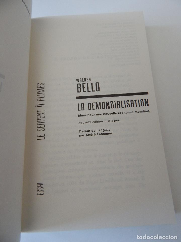 Libros: La d&eacute;mondialisation - Walden Bello, 2011 - Libro franc&eacute;s - Foto 4
