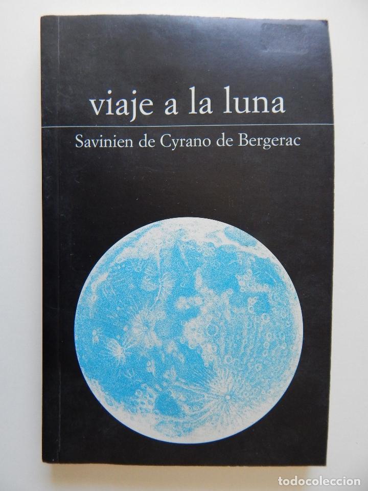 Libros: Viaje a la luna - Savinien de Cyrano de Bergerac, 2001 - Foto 1