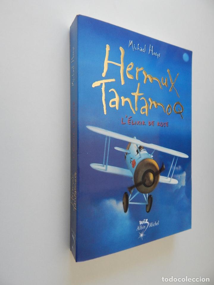 Libros: L &eacute;lixir de Rose . Une aventure d&acute;Hermux Tantamoq - Michael Hoeye 2009 - Libro franc&eacute;s - Foto 1