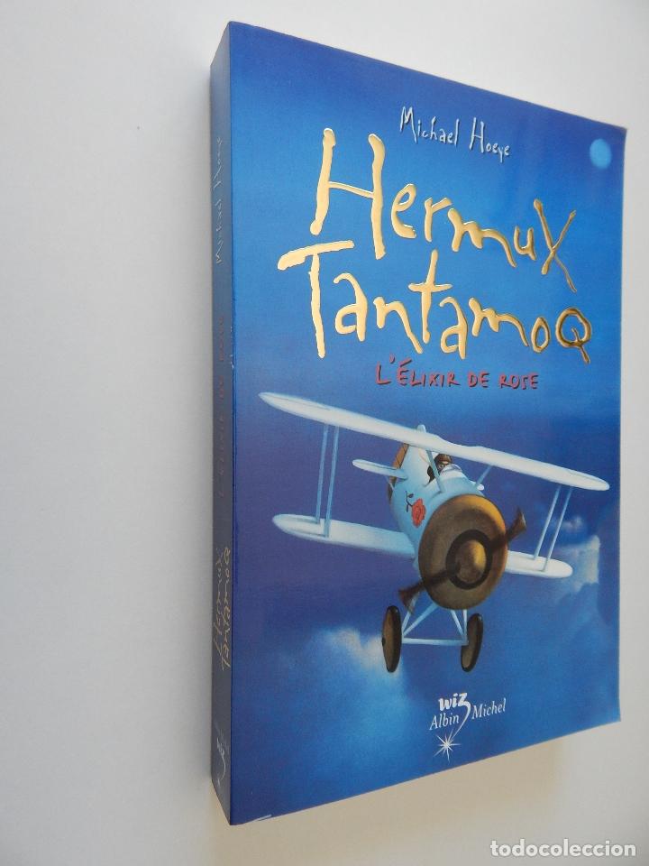 Libros: L &eacute;lixir de Rose . Une aventure d&acute;Hermux Tantamoq - Michael Hoeye 2009 - Libro franc&eacute;s - Foto 1