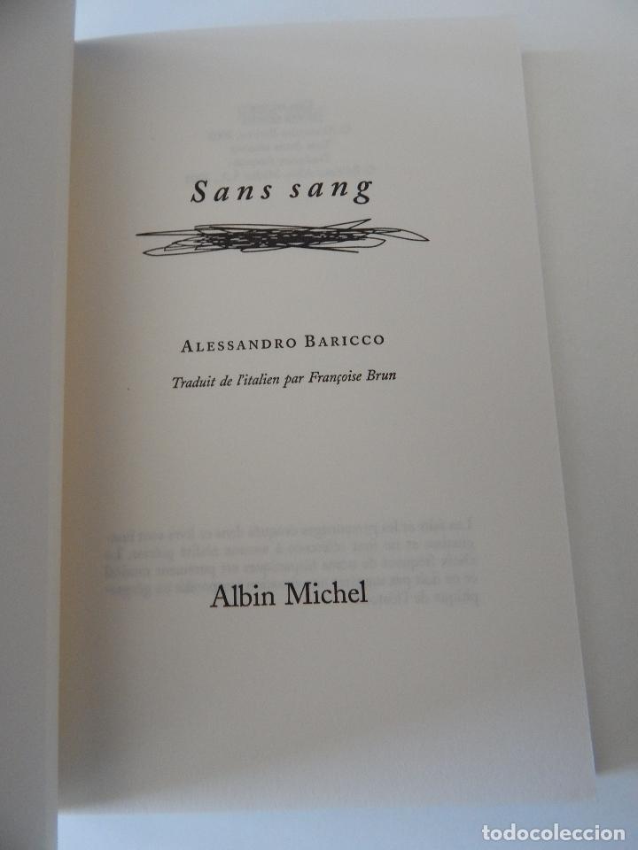 Libros: Sans sang - Alessandro Baricco, 2003 - Libro franc&eacute;s - Foto 4