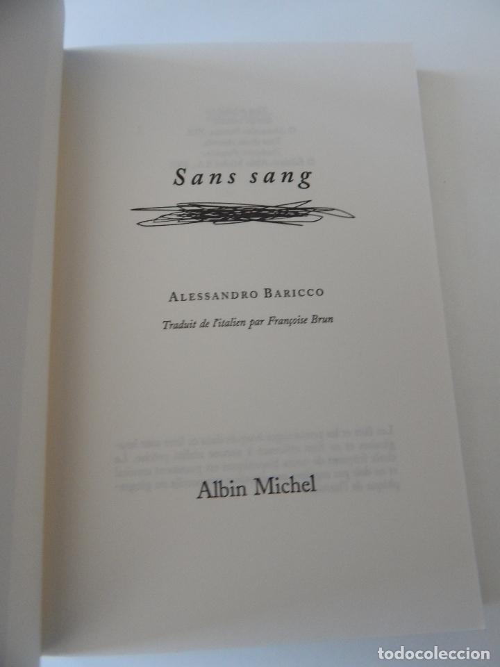 Libros: Sans sang - Alessandro Baricco, 2003 - Libro franc&eacute;s - Foto 6