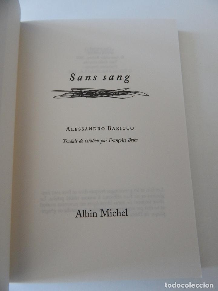 Libros: Sans sang - Alessandro Baricco, 2003 - Libro franc&eacute;s - Foto 5