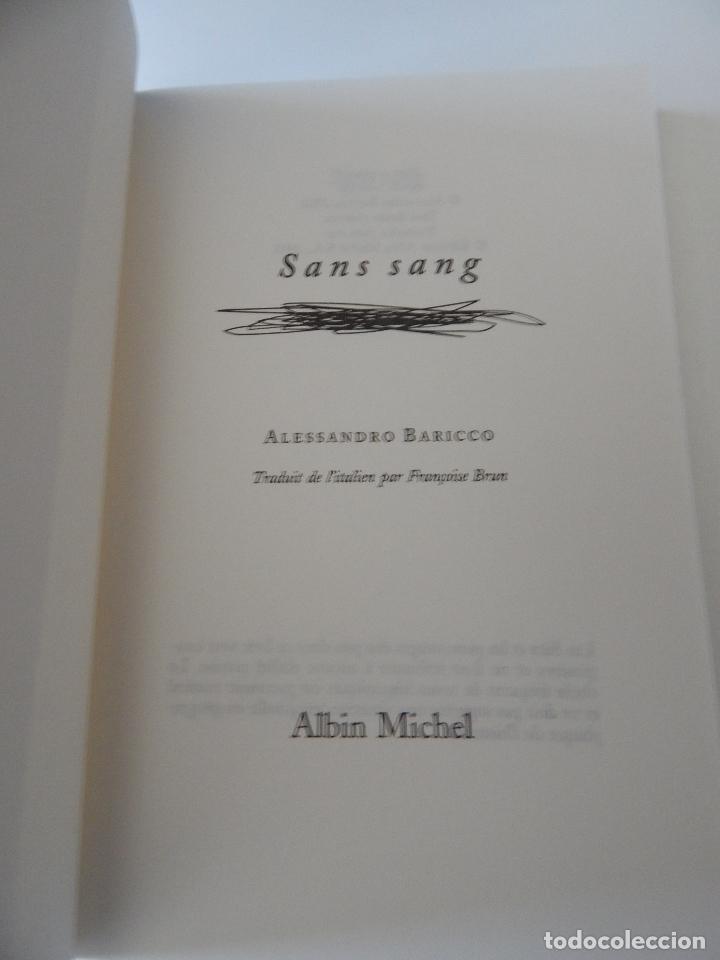 Libros: Sans sang - Alessandro Baricco, 2003 - Libro franc&eacute;s - Foto 6