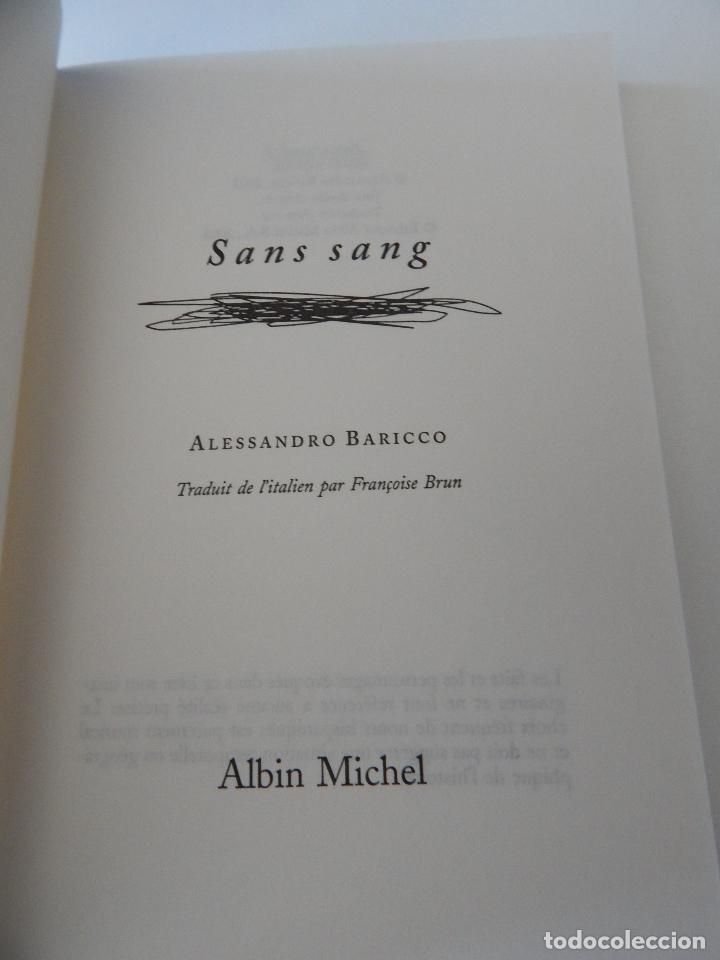 Libros: Sans sang - Alessandro Baricco, 2003 - Libro franc&eacute;s - Foto 9