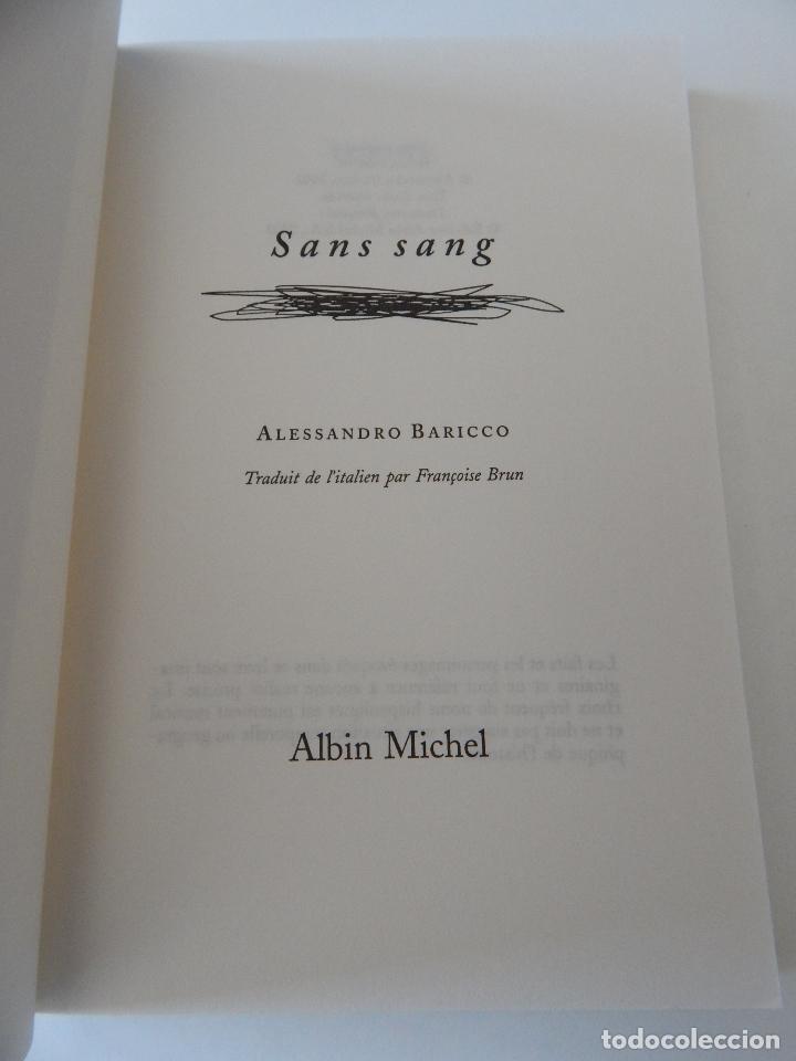Libros: Sans sang - Alessandro Baricco, 2003 - Libro franc&eacute;s - Foto 7