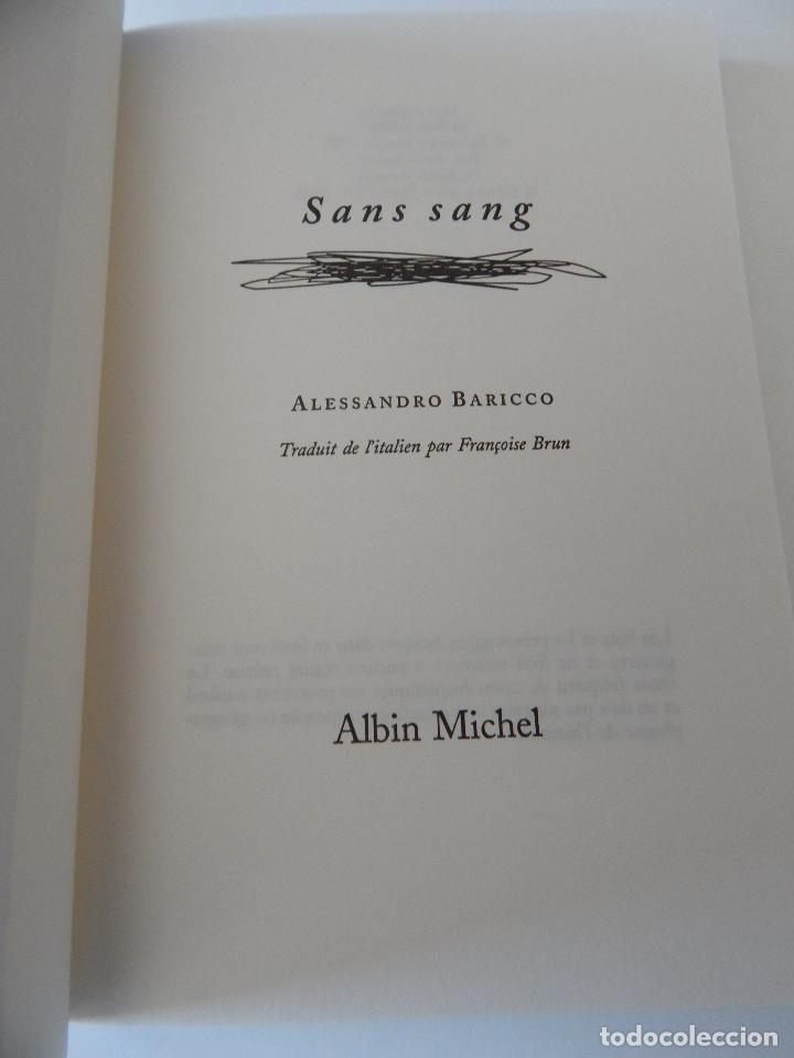 Libros: Sans sang - Alessandro Baricco, 2003 - Libro franc&eacute;s - Foto 6
