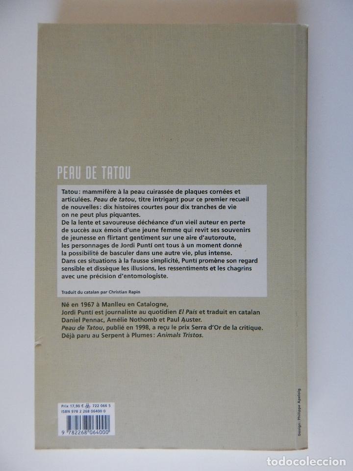 Libros: Peau de Tatou - Jordi Punt&iacute; 2008 - Libro franc&eacute;s - Foto 2