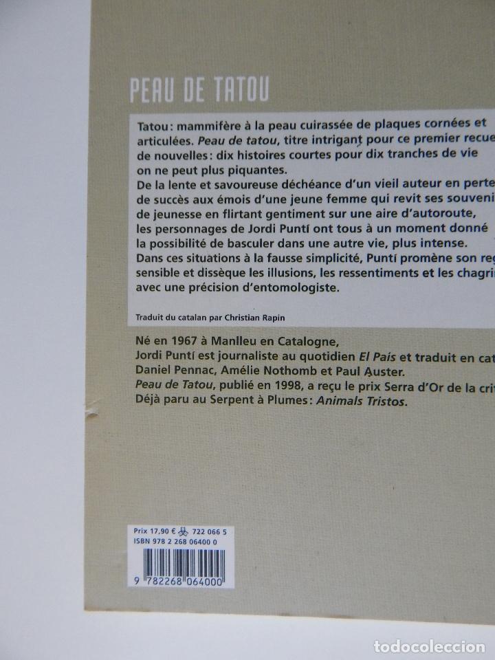 Libros: Peau de Tatou - Jordi Punt&iacute; 2008 - Libro franc&eacute;s - Foto 3