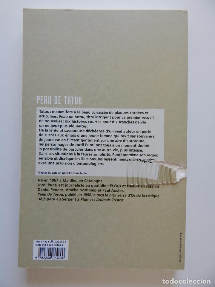 Libros: Peau de Tatou - Jordi Punt&iacute; 2008 - Libro franc&eacute;s - Foto 2