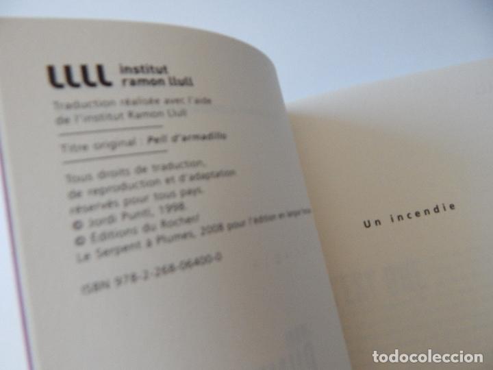 Libros: Peau de Tatou - Jordi Punt&iacute; 2008 - Libro franc&eacute;s - Foto 7