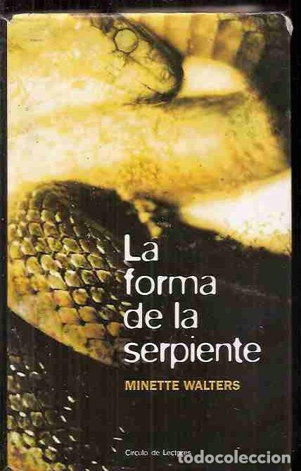 Libros: FORMA DE LA SERPIENTE - LA - WALTERS, NINETTE - Foto 1