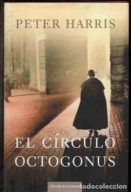 Libros: CIRCULO OCTOGONUS - EL - HARRIS, PETER - Foto 2