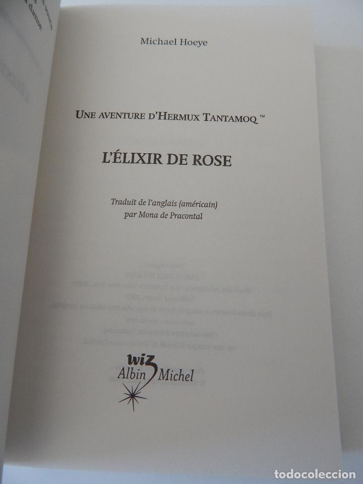Libros: L &eacute;lixir de Rose . Une aventure d&acute;Hermux Tantamoq - Michael Hoeye 2009 - Libro franc&eacute;s - Foto 4