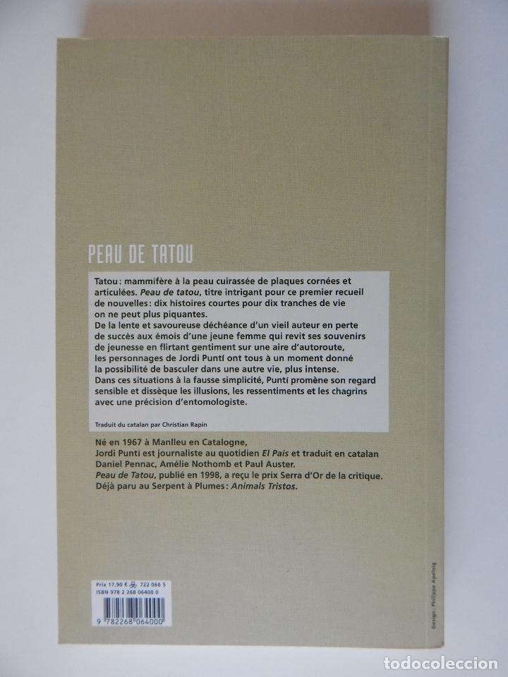 Libros: Peau de Tatou - Jordi Punt&iacute; 2008 - Libro franc&eacute;s - Foto 2