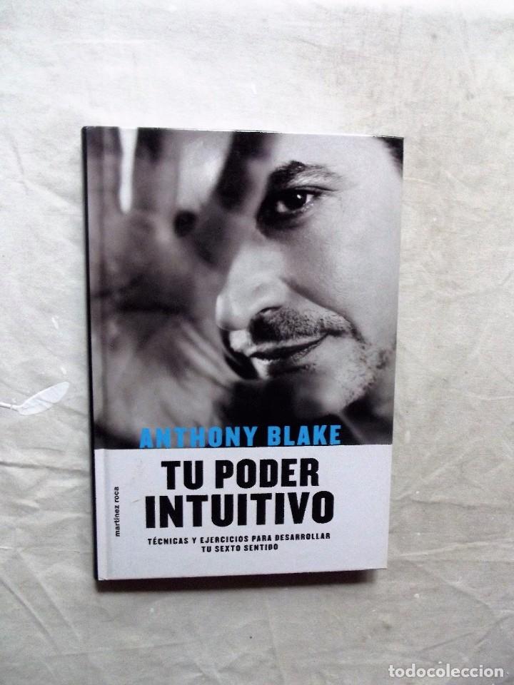 Libros: TU PODER INTUITIVO POR ANTHONY BLAKE - Foto 1