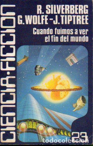 Libros: CUANDO FUIMOS A VER EL FIN DEL MUNDO. - Foto 1