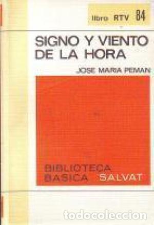Libros: SIGNO Y VIENTO DE LA HORA - Pem&aacute;n,Jos&eacute; Mar&iacute;a - Foto 1