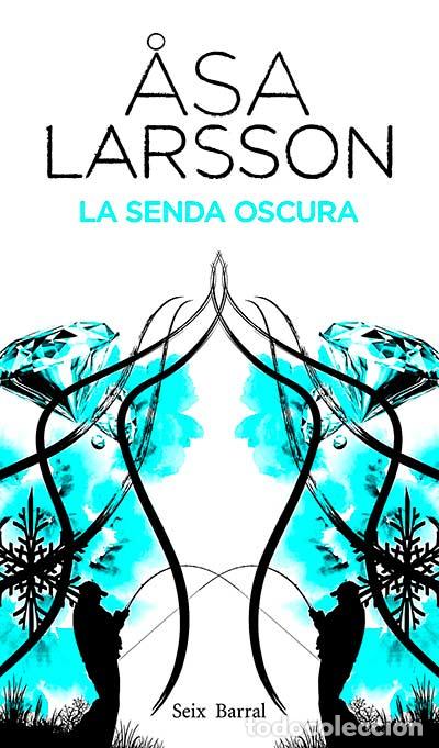 Libros: La senda oscura - Asa Larsson - Foto 1
