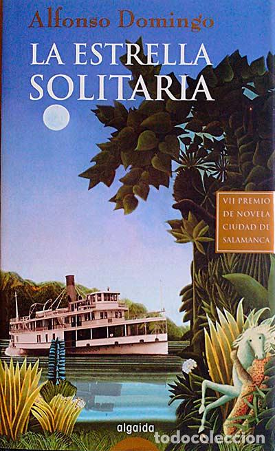 Libros: La estrella solitaria - Alfonso Domingo - Foto 1