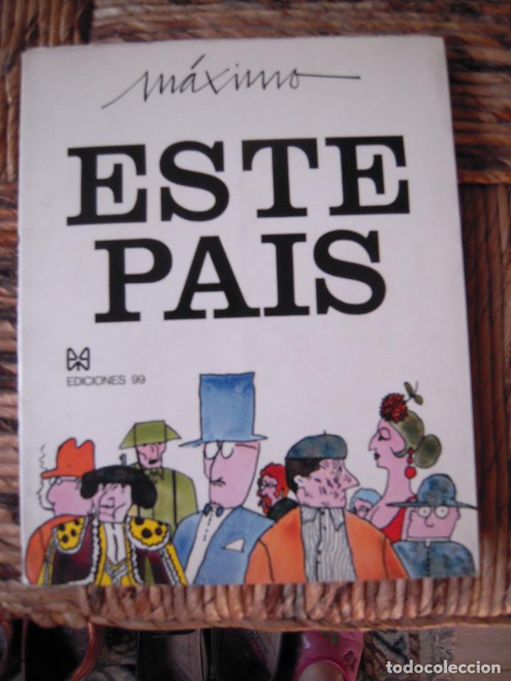 Libros: M&aacute;ximo Este Pa&iacute;s - Foto 1