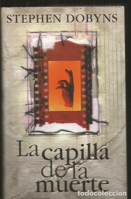 Libros: CAPILLA DE LA MUERTE - LA - DOBYNS, STEPHEN - Foto 2