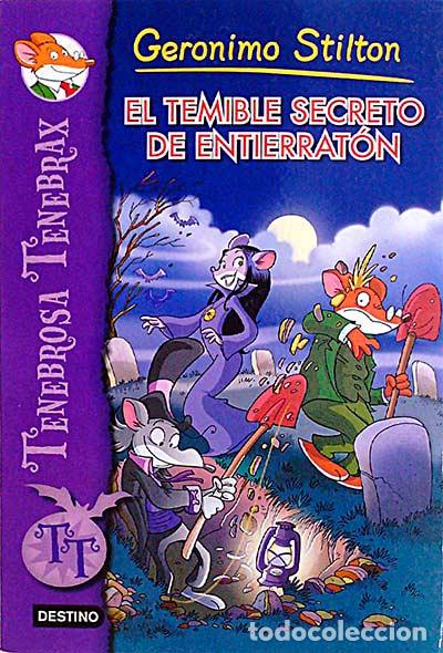 Libros: El temible secreto de entierrat&oacute;n - Ger&oacute;nimo Stilton - Foto 1